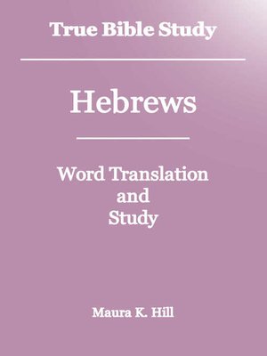 cover image of True Bible Study--Hebrews